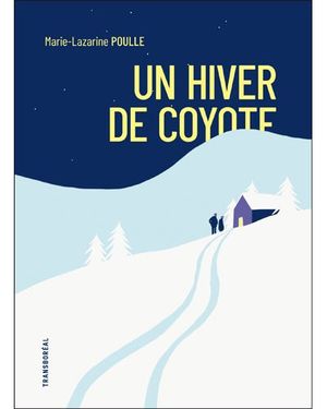 Un hiver de coyote