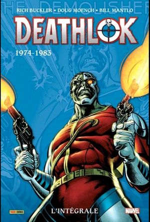 1974-1983 - Deathlok : L'Intégrale, tome 1