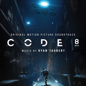 Code 8 (Original Motion Picture Soundtrack) (OST)