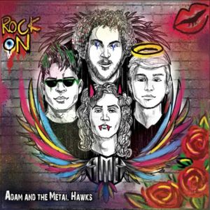 Adam and the Metal Hawks