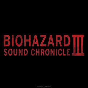 Biohazard Sound Chronicle III (OST)