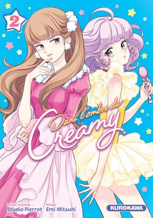 Dans l'ombre de Creamy, tome 2