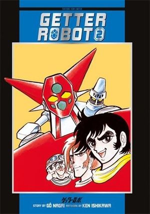Getter Robot, tome 2