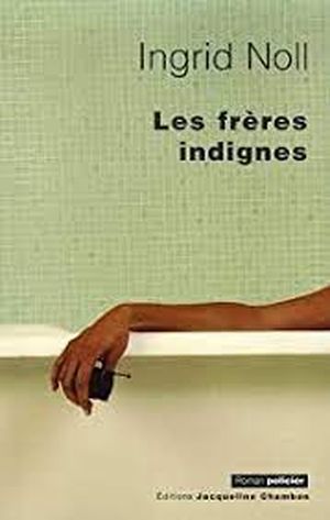 Les Frères indignes