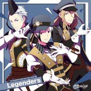 THE IDOLM@STER SideM NEW STAGE EPISODE: 10 Legenders (Single)