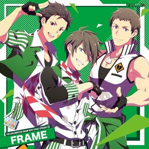 THE IDOLM@STER SideM NEW STAGE EPISODE: 11 FRAME (Single)