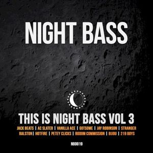 This Is Night Bass Vol 3