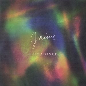 Jaime: Reimagined