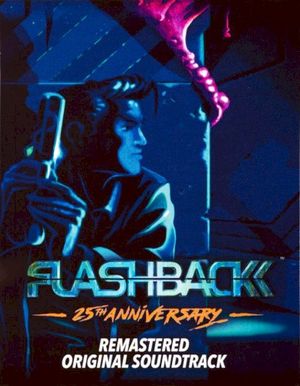 Flashback: 25th Anniversary Remastered Original Soundtrack (OST)