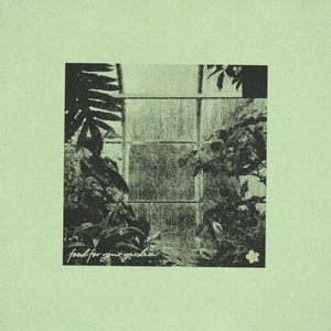 Food For Your Garden (Single)