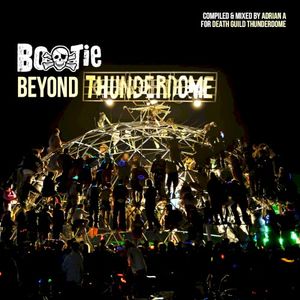 Bootie: Beyond Thunderdome