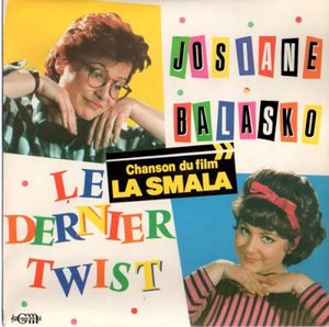 La Dernier Twist (chanson du film “La Smala”) (Single)
