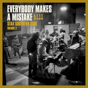 Everybody Makes a Mistake: Stax Southern Soul, Volume 2