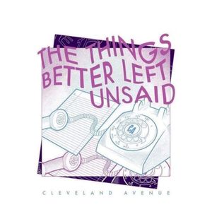 The Things Better Left Unsaid (EP)