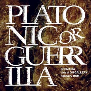 PLATONIC OR GUERRILLA (Live)