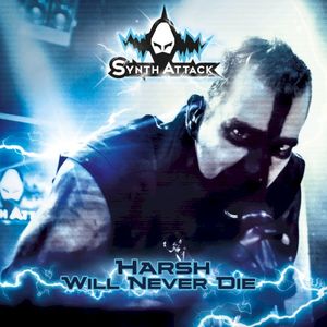 Harsh Will Never Die (Device Noize rmx)