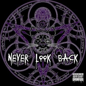 Never Look Back