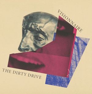 The Dirty Drive (EP)