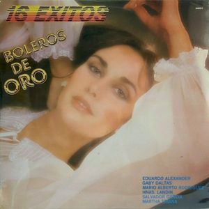 16 éxitos: Boleros de oro