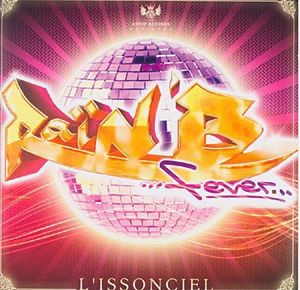 Raï’n’B Fever : L’issonciel