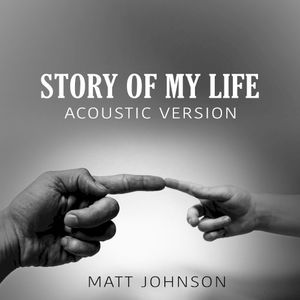 Story of My Life (acoustic version)