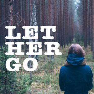 Let Her Go (Single)