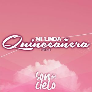 Mi linda quinceañera (Single)