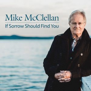 If Sorrow Should Find You (Single)