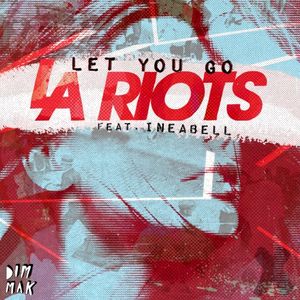 Let You Go (Single)