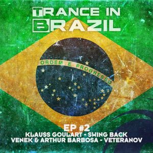 Trance in Brazil EP #2 (EP)