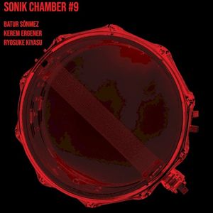 Sonik Chamber #9: Live in Istanbul (Live)