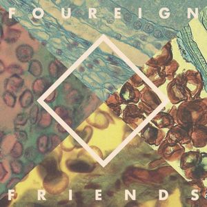 Foureign Friends (EP)