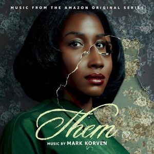 Them: Music From the Amazon Original Series (OST)