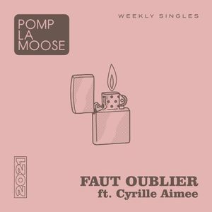 Faut oublier (Single)