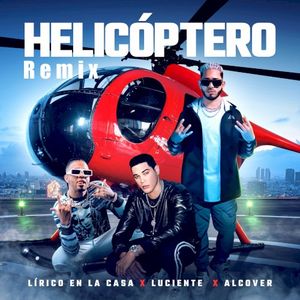 Helicóptero (remix)