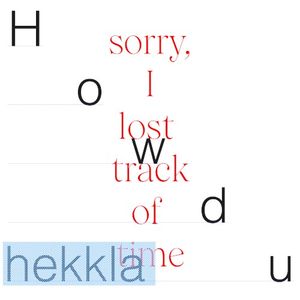 Sorry, I Lost Track of Time (Single)