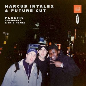 Plastic (Quadrant & Iris remix) (Single)