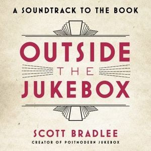 Outside the Jukebox: A Soundtrack to the Book
