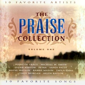 The Praise Collection Volume One
