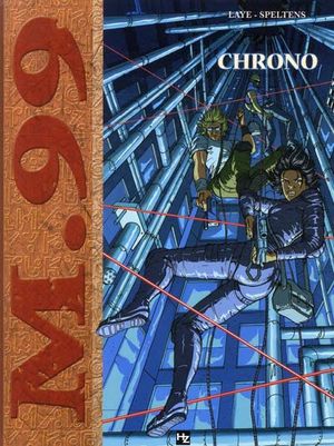 Chrono - M.99, tome 3