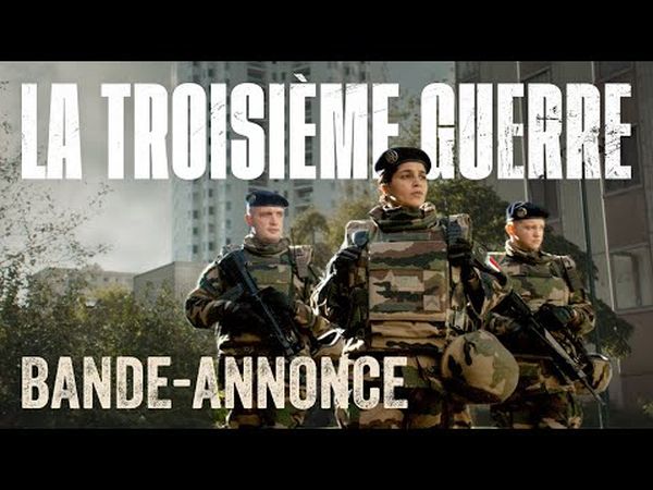 La Troisième Guerre