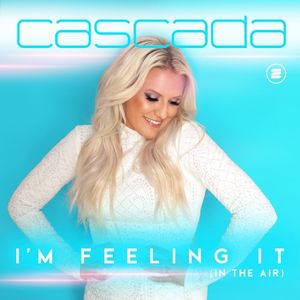 I'm Feeling It (In the Air) (Single)