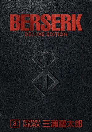 Berserk Deluxe Edition Volume 3