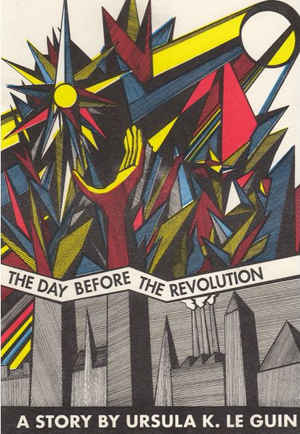 The Day Before the Revolution