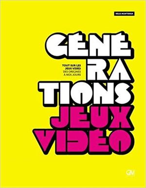 Générations Jeux Vidéo