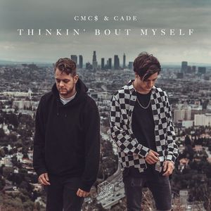 Thinkin' Bout Myself (Single)