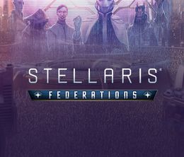 image-https://media.senscritique.com/media/000020195392/0/stellaris_federations.jpg