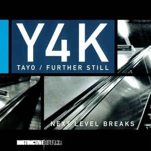 Y4K: Tayo / Further Still