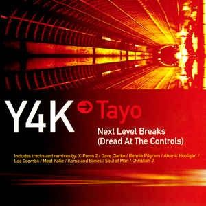Y4K → Tayo - Next Level Breaks (Dread at the Controls)