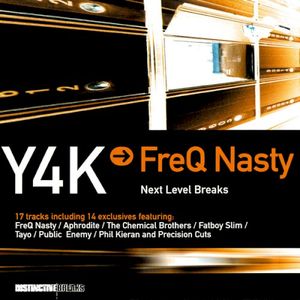 Y4K → FreQ Nasty - Next Level Breaks